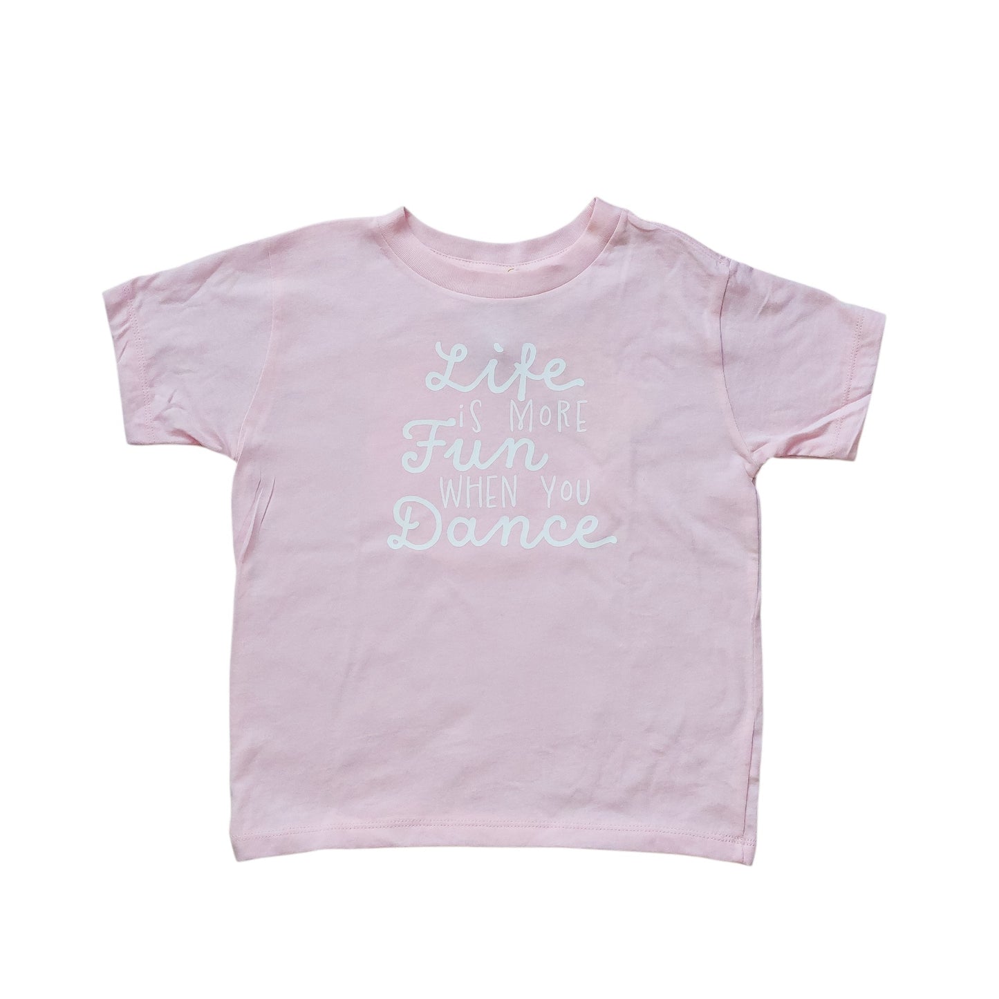 Life Is More Fun When You Dance Tee